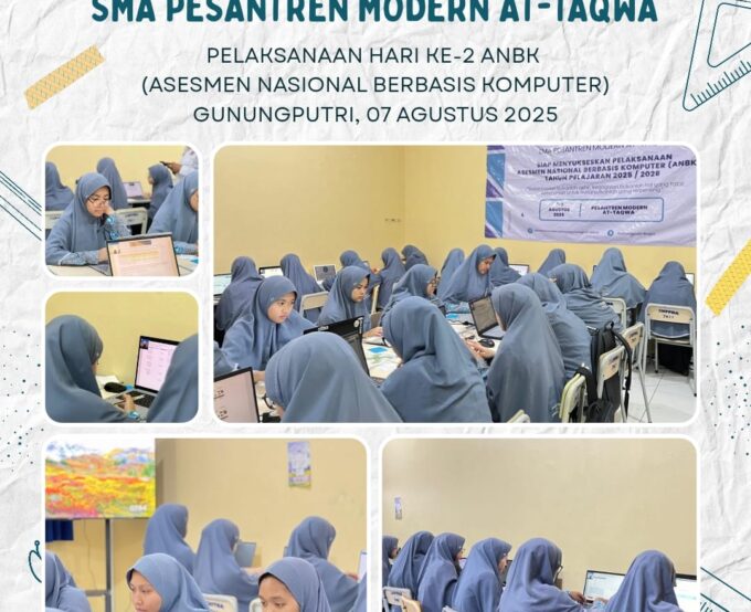 SMA Pesantren Modern At-Taqwa Nagrak Sukses Laksanakan ANBK 2025